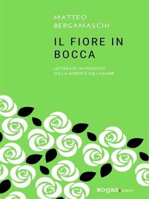 cover image of Il fiore in bocca